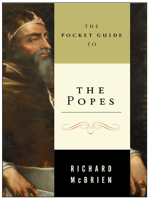 Title details for The Pocket Guide to the Popes by Richard P. McBrien - Available